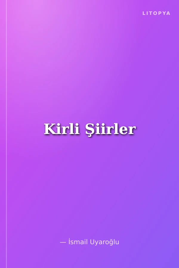 Kirli Şiirler