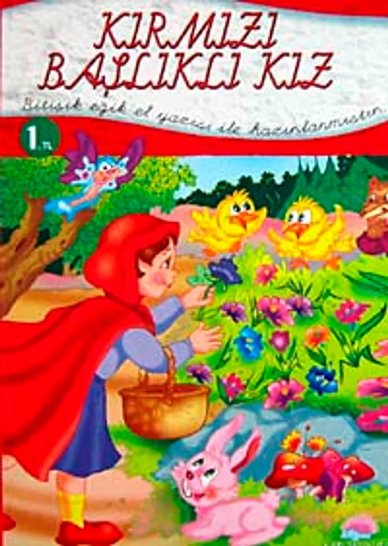 Kırmızı Başlıklı Kız - El Yazılı Kitaplar