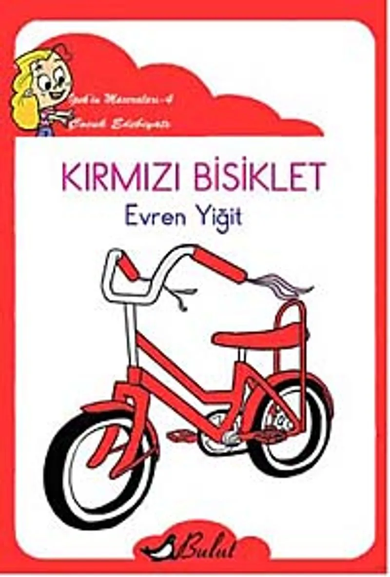 Kırmızı Bisiklet / İpek'in Maceraları 4 (Elyazılı)