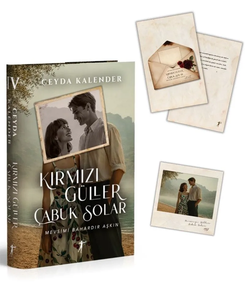 Kırmızı Güller Çabuk Solar IV / Mevsimi Bahardır Aşkın (Ciltli)