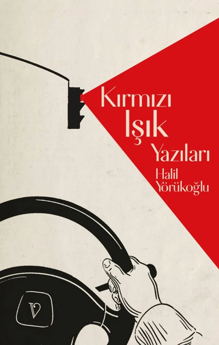 Kırmızı Işık Yazıları