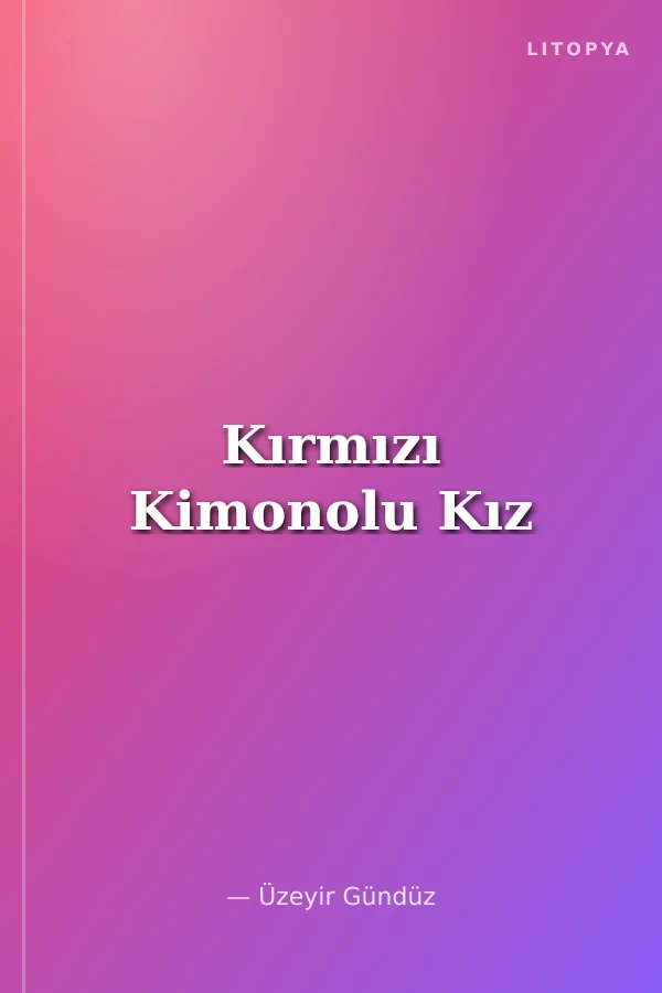 Kırmızı Kimonolu Kız