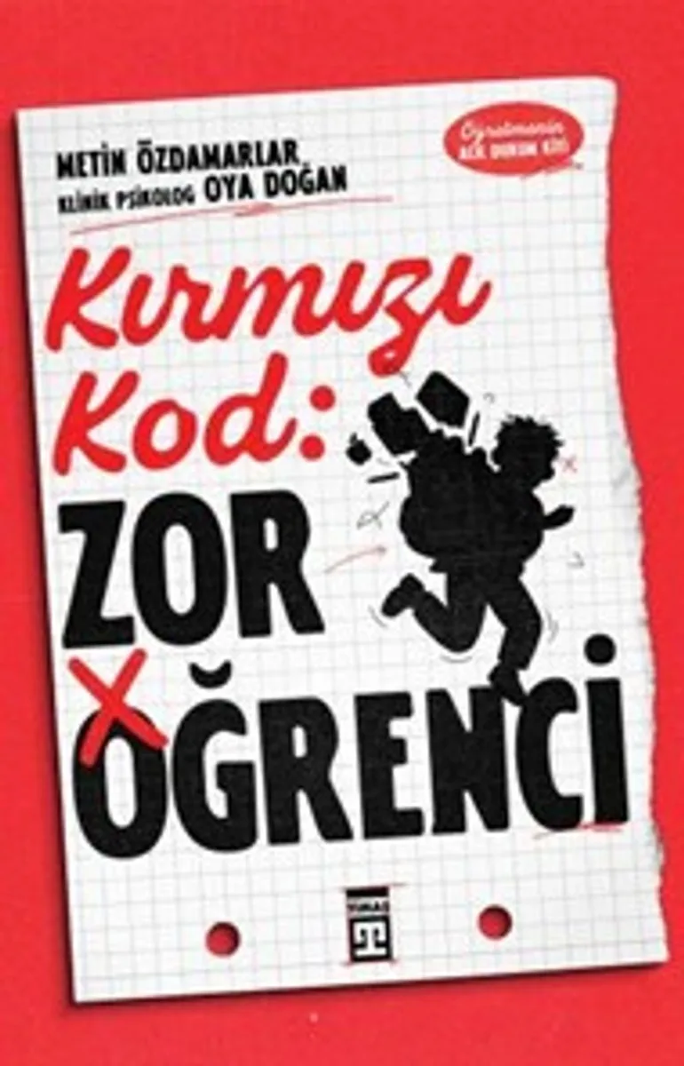 Kırmızı Kod: Zor Öğrenci