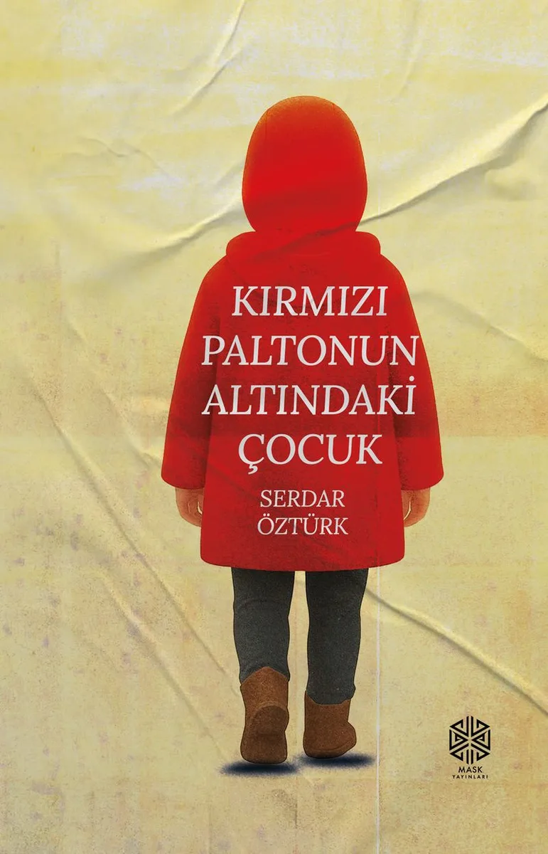 Kırmızı Paltonun Altındaki Çocuk