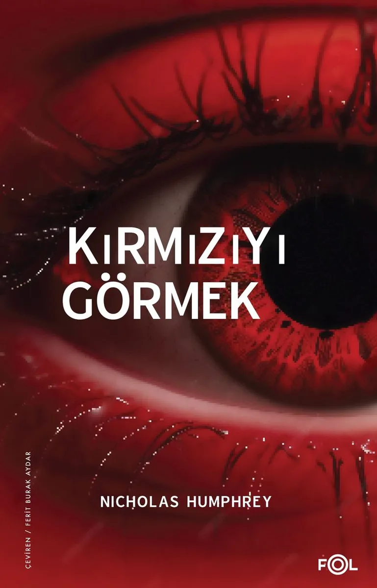 Kırmızıyı Görmek Bilinç Üzerine Bir İnceleme