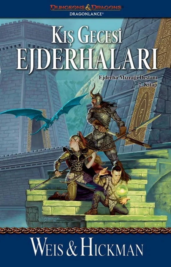Kış Gecesi Ejderhaları / Ejderha Mızrağı Destanı 2. Kitap
