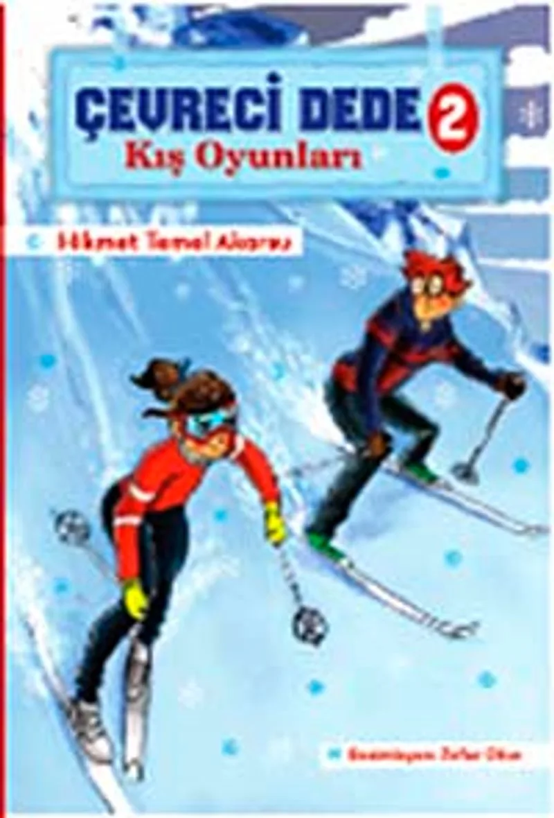 Kış Oyunları / Çevreci Dede 2