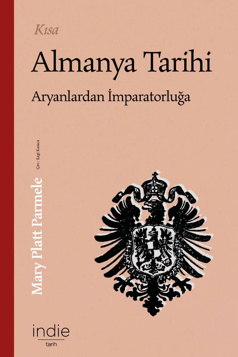 Kısa Almanya Tarihi Aryanlardan İmparatorluğa