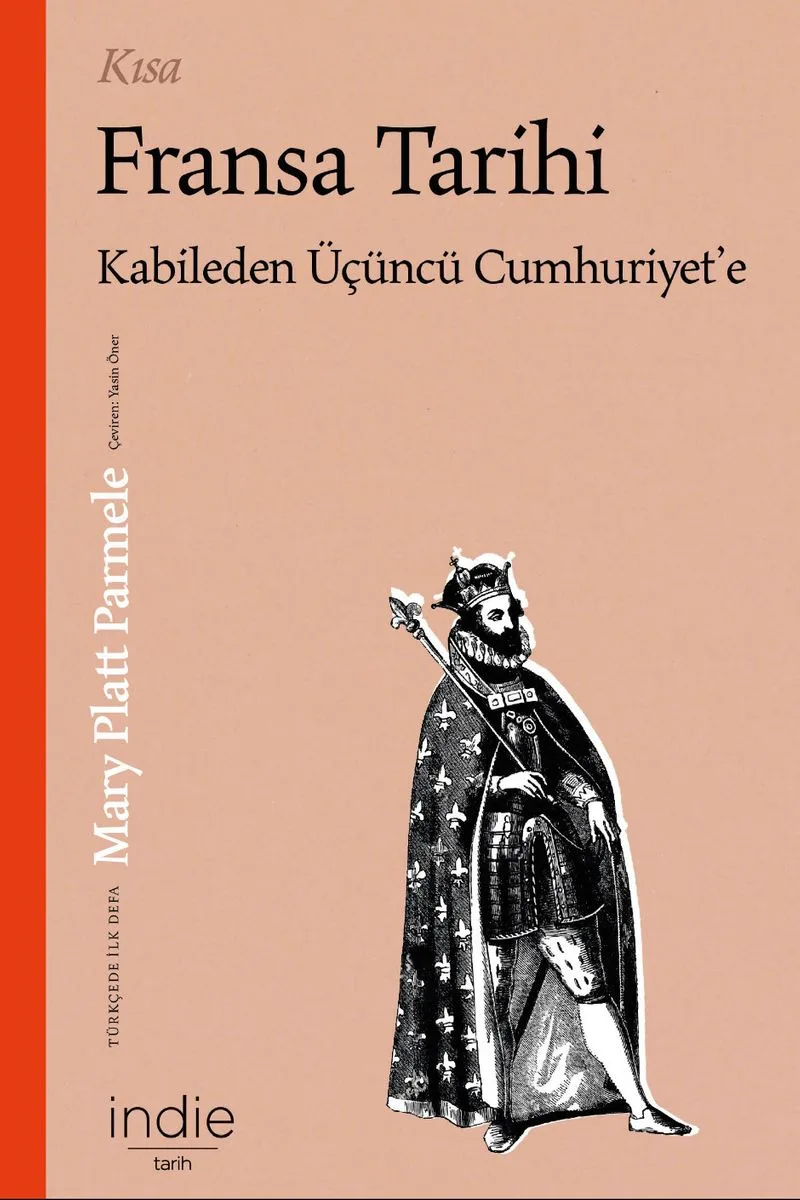 Kısa Fransa Tarihi Kabileden Üçüncü Cumhuriyet'e