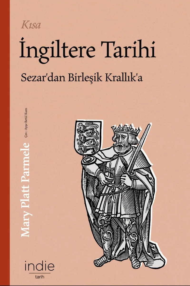 Kısa İngiltere Tarihi Sezar'dan Birleşik Krallık'a