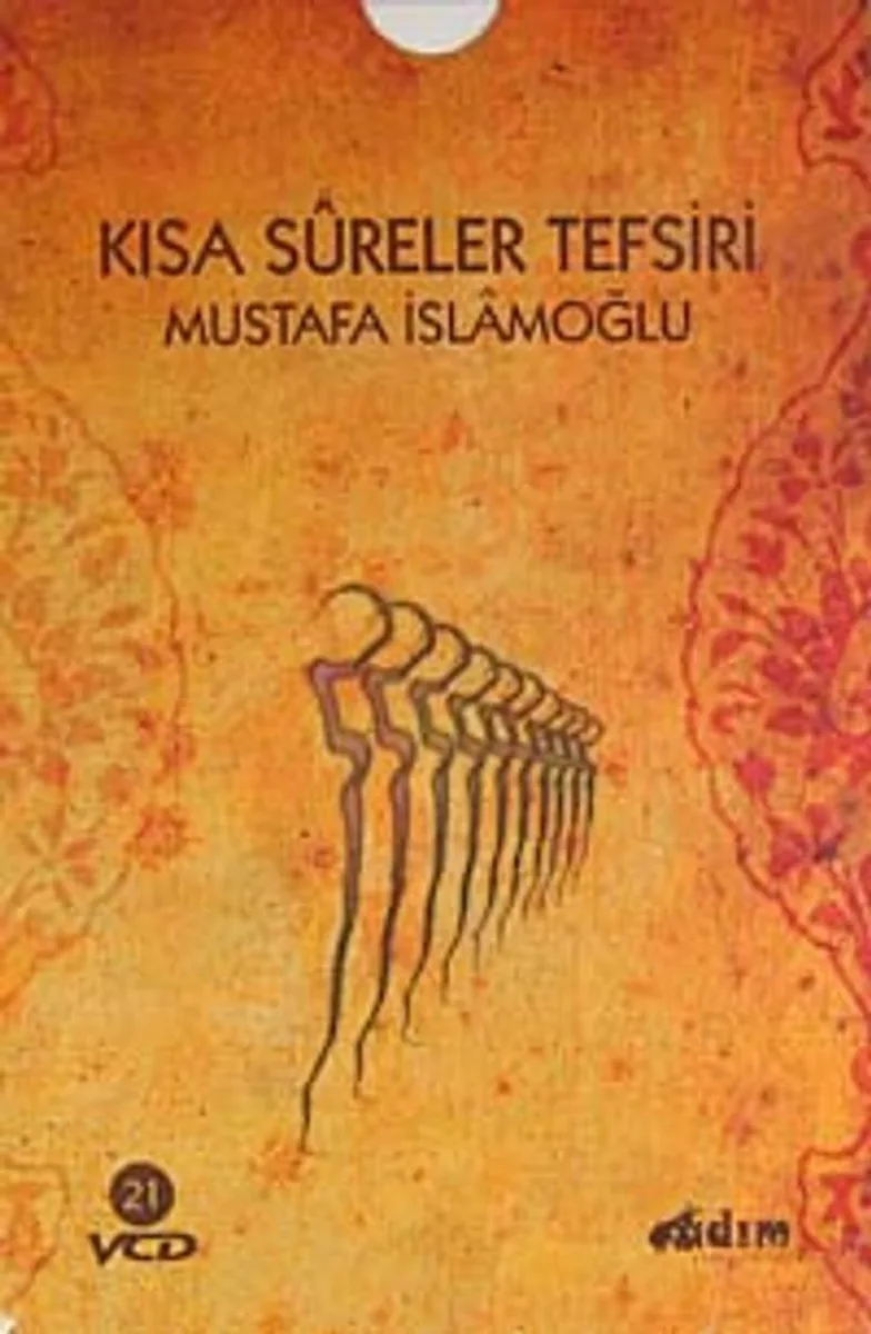 Kısa Sureler Tefsiri (21 Cd)
