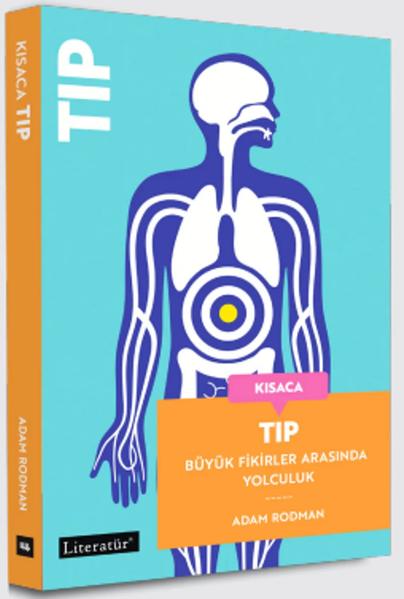 Kısaca Tıp Büyük Fikirler Arasında Yolculuk