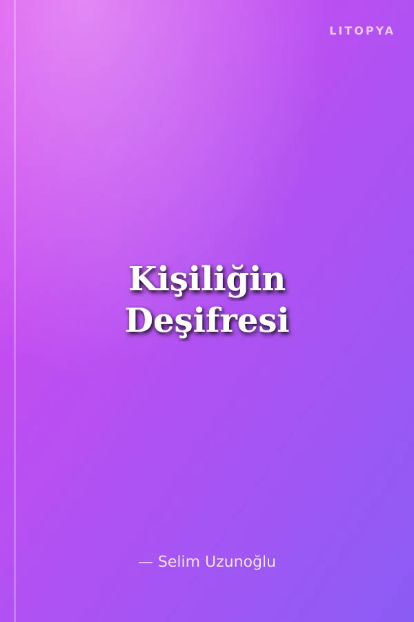 Kişiliğin Deşifresi