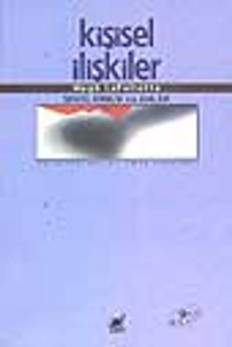Kişisel İlişkiler