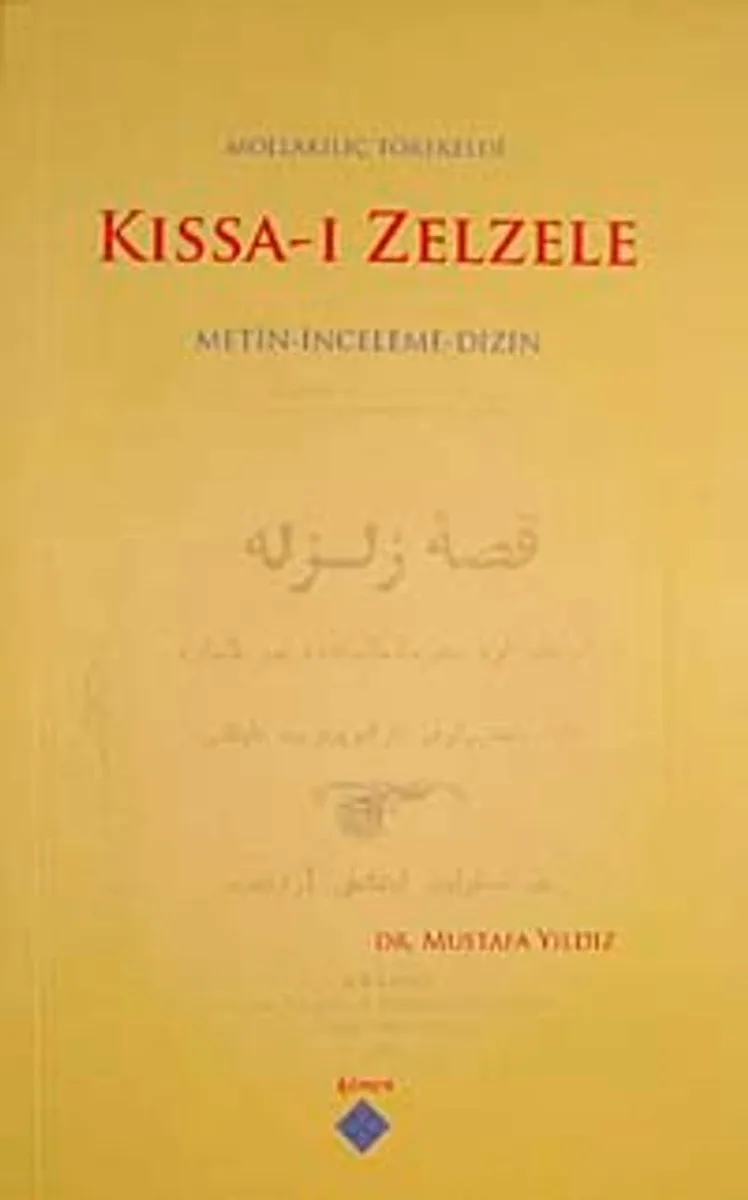 Kıssa-ı Zelzele Metin-İnceleme-Dizin