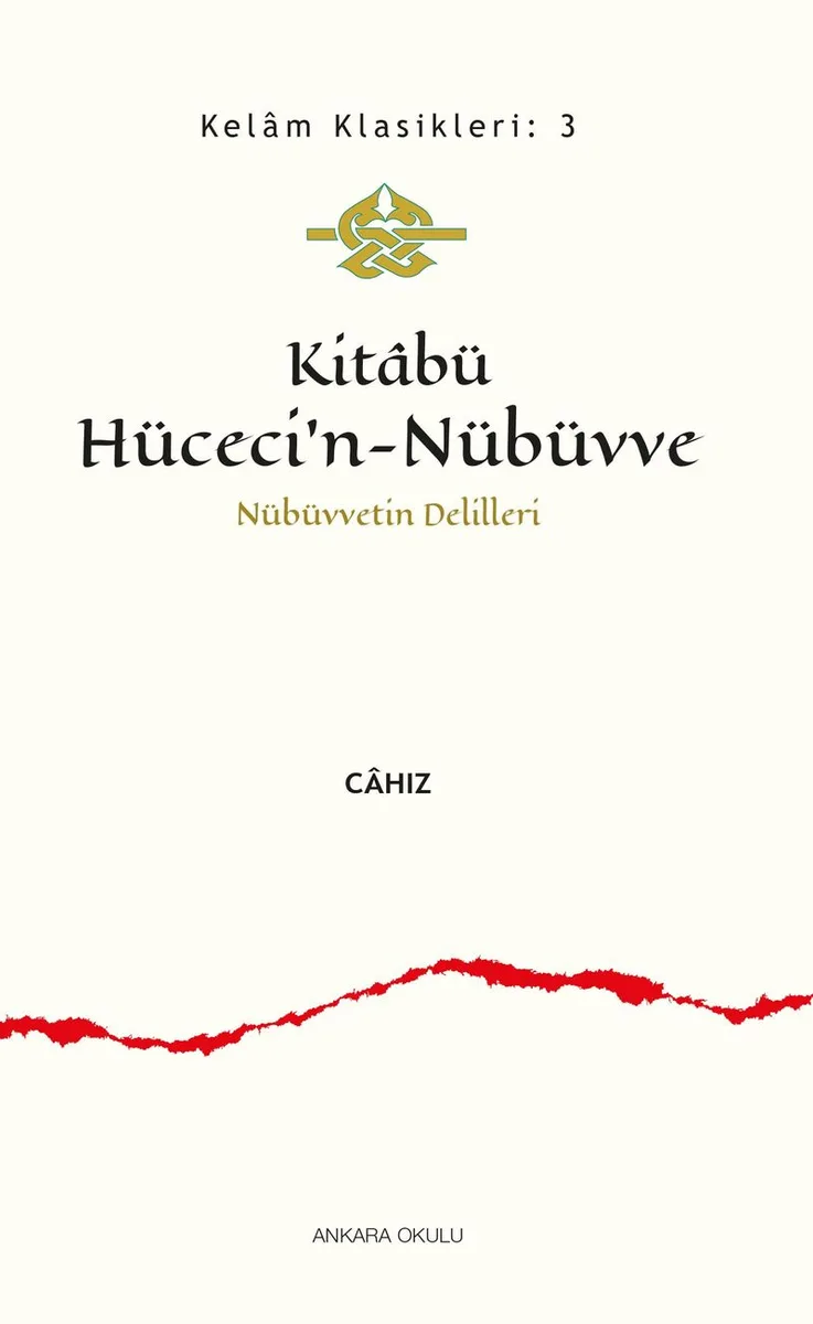 Kitabü Hüceci'n-Nübüvve Nübüvvetin Delilleri