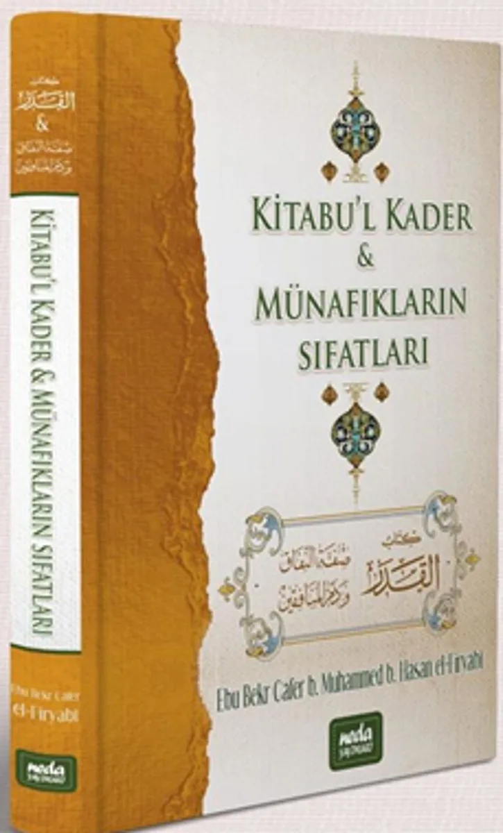 Kitabu'l Kader Münafıkların Sıfatları
