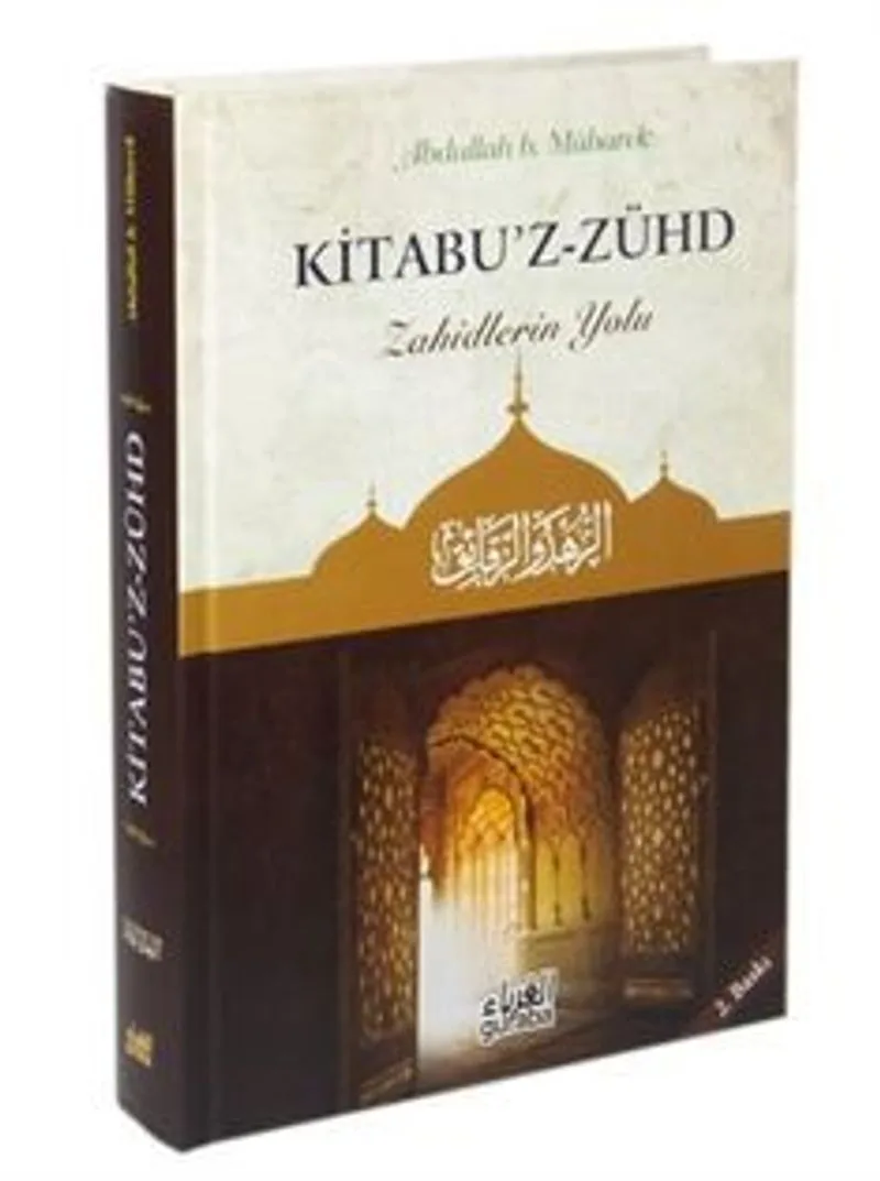 Kitabüz-Zühd (Ciltli) Zahidlerin Yolu