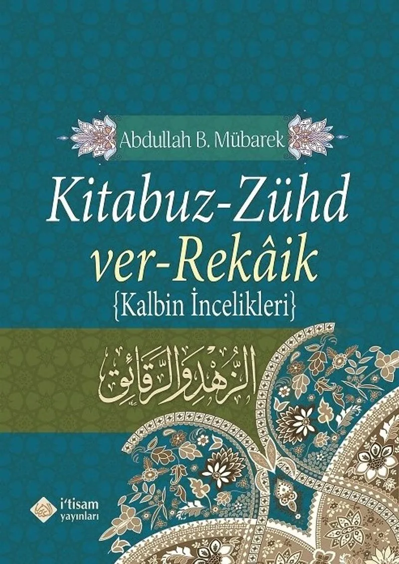 Kitabuz Zühd ver Rekaik Kalbin İncelikleri