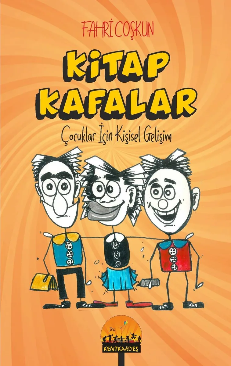 Kitap Kafalar Çocuklar İçin Kişisel Gelişim