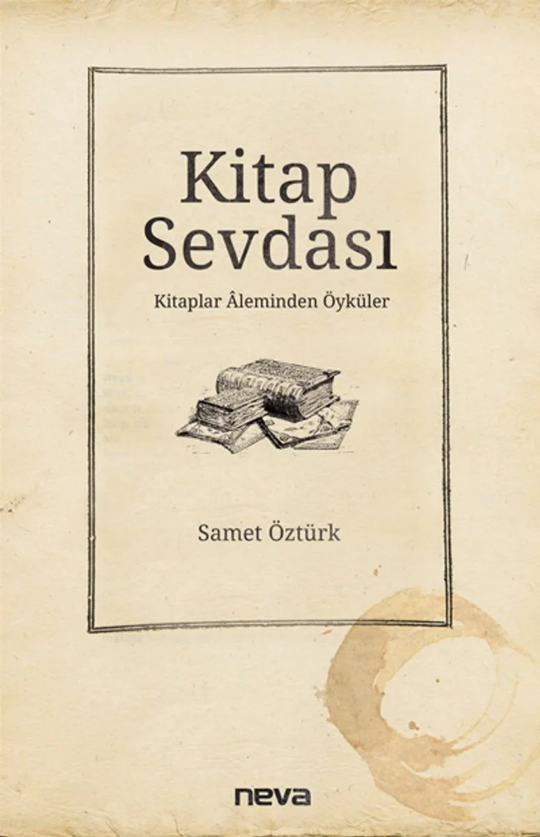 Kitap Sevdası Kitaplar Aleminden Öyküler