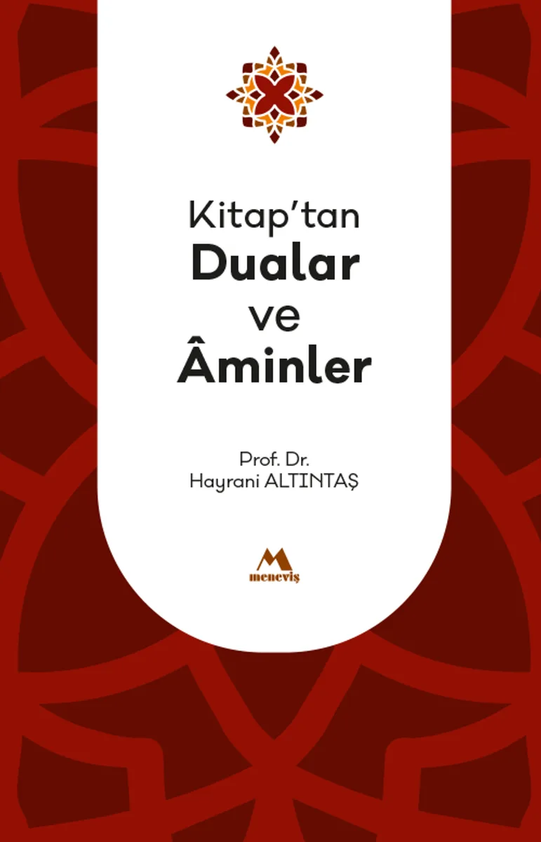 Kitap'tan Dualar ve Aminler