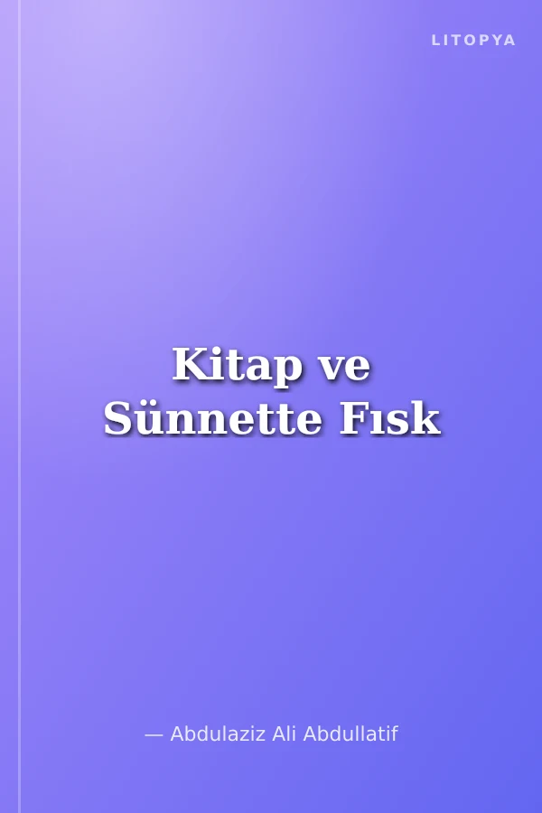 Kitap ve Sünnette Fısk
