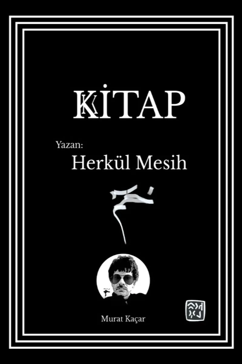 Kitap Yazan: Herkül Mesih