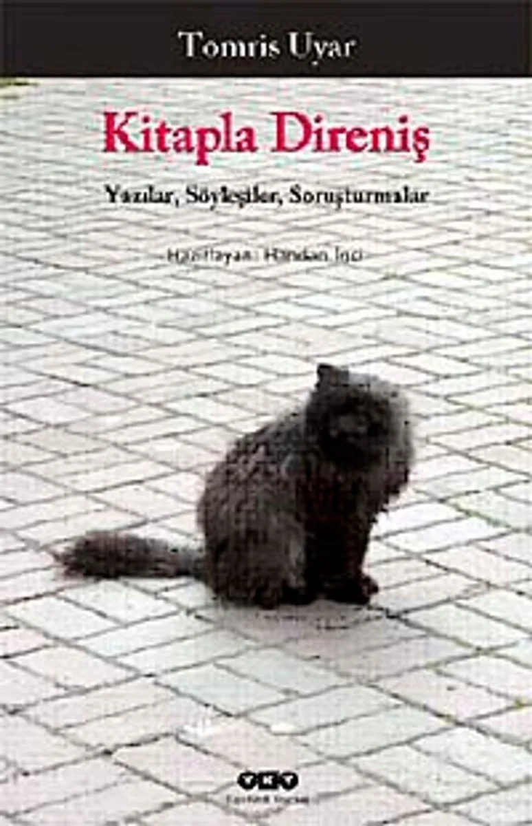 Kitapla Direniş Yazılar /Söyleşiler/ Soruşturmalar