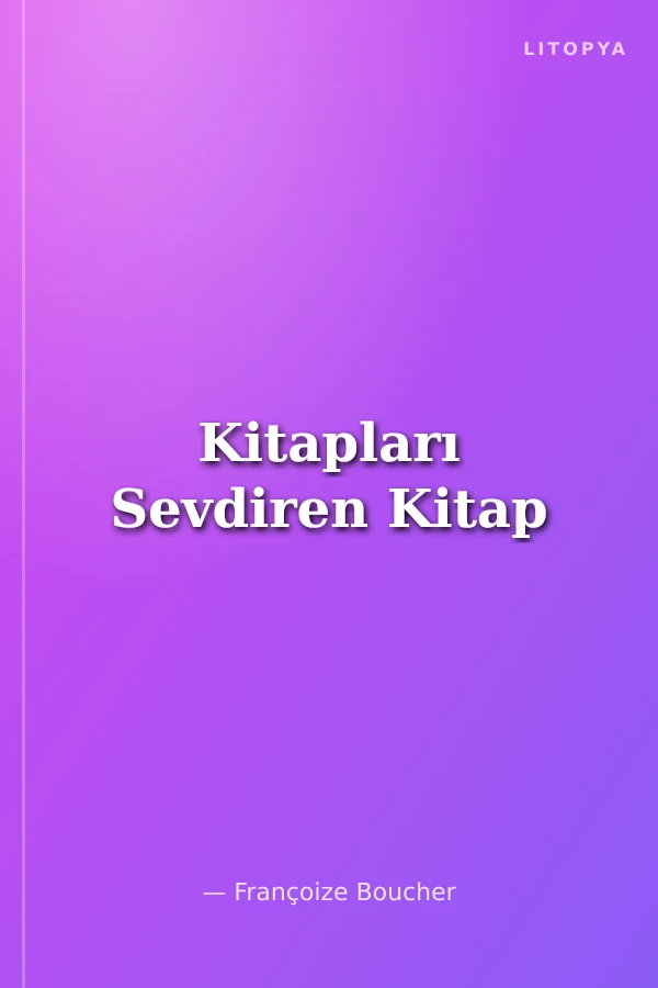 Kitapları Sevdiren Kitap