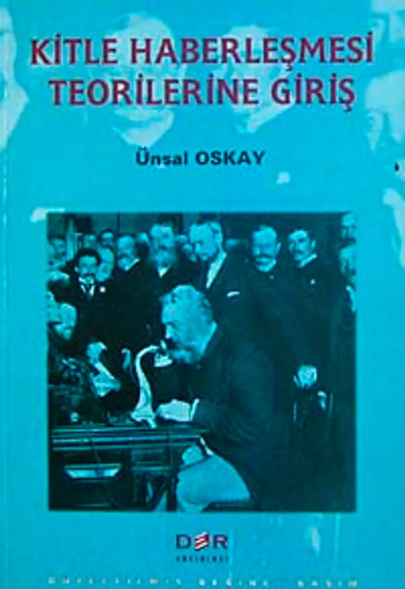 Kitle Haberleşmesi Teorilerine Giriş