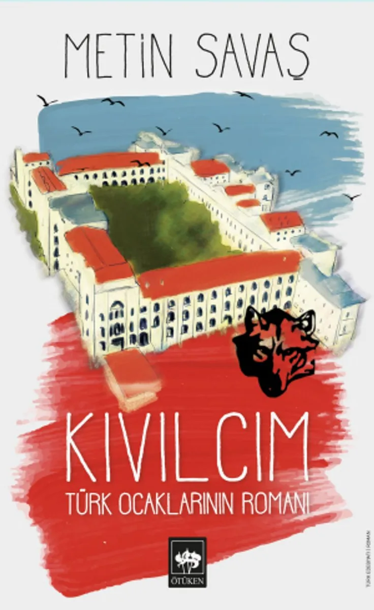 Kıvılcım Türk Ocaklarının Romanı