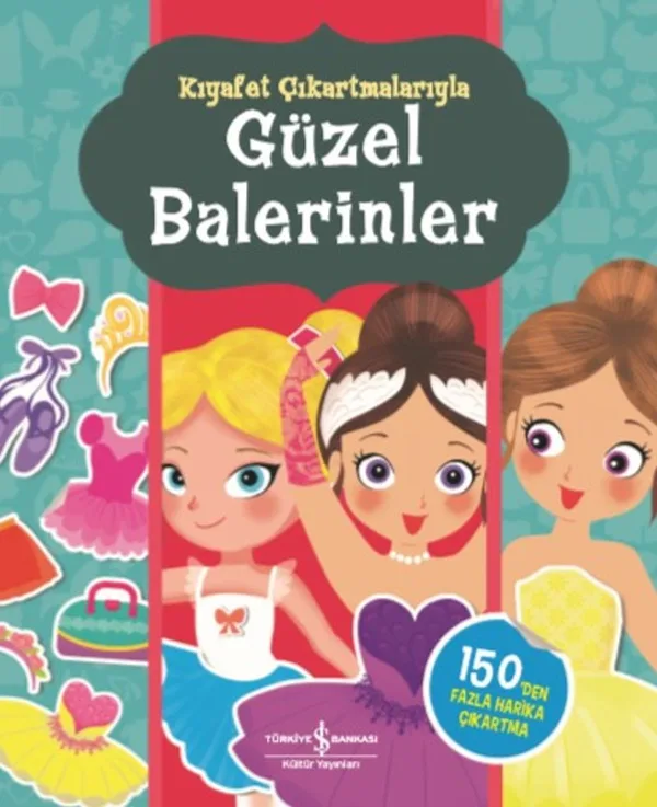 Kıyafet Çıkartmalarıyla Güzel Balerinler