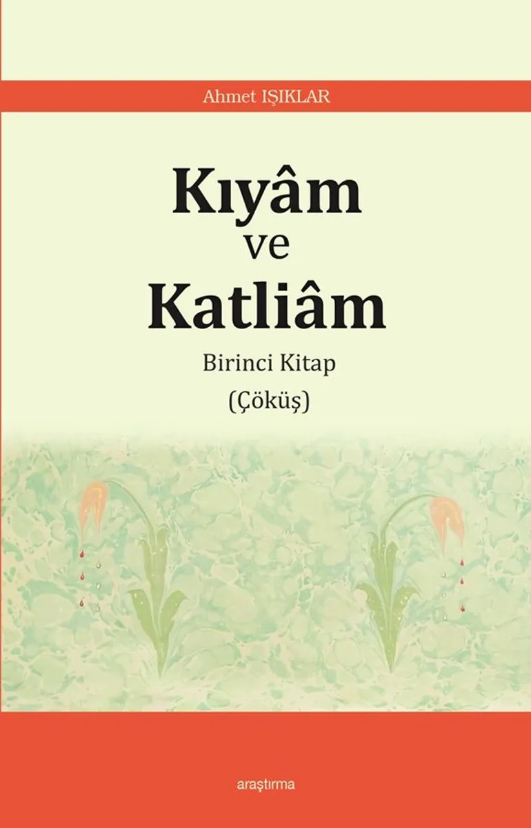 Kıyam ve Katliam 1 / Çöküş