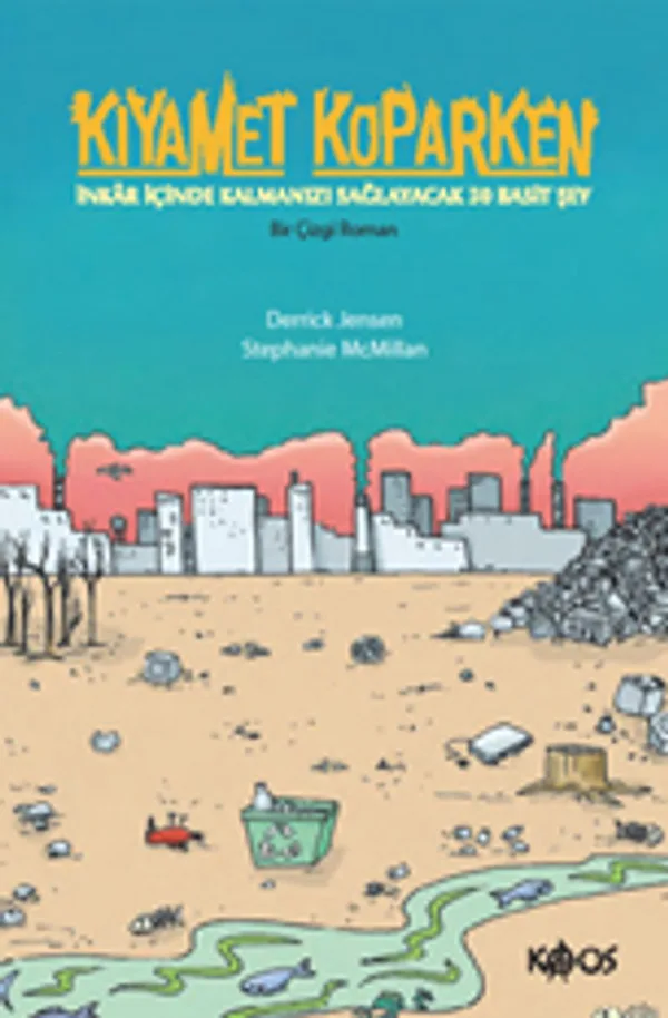 Kıyamet Koparken İnkar İçinde Kalmanızı Sağlayacak 50 Basit Şey