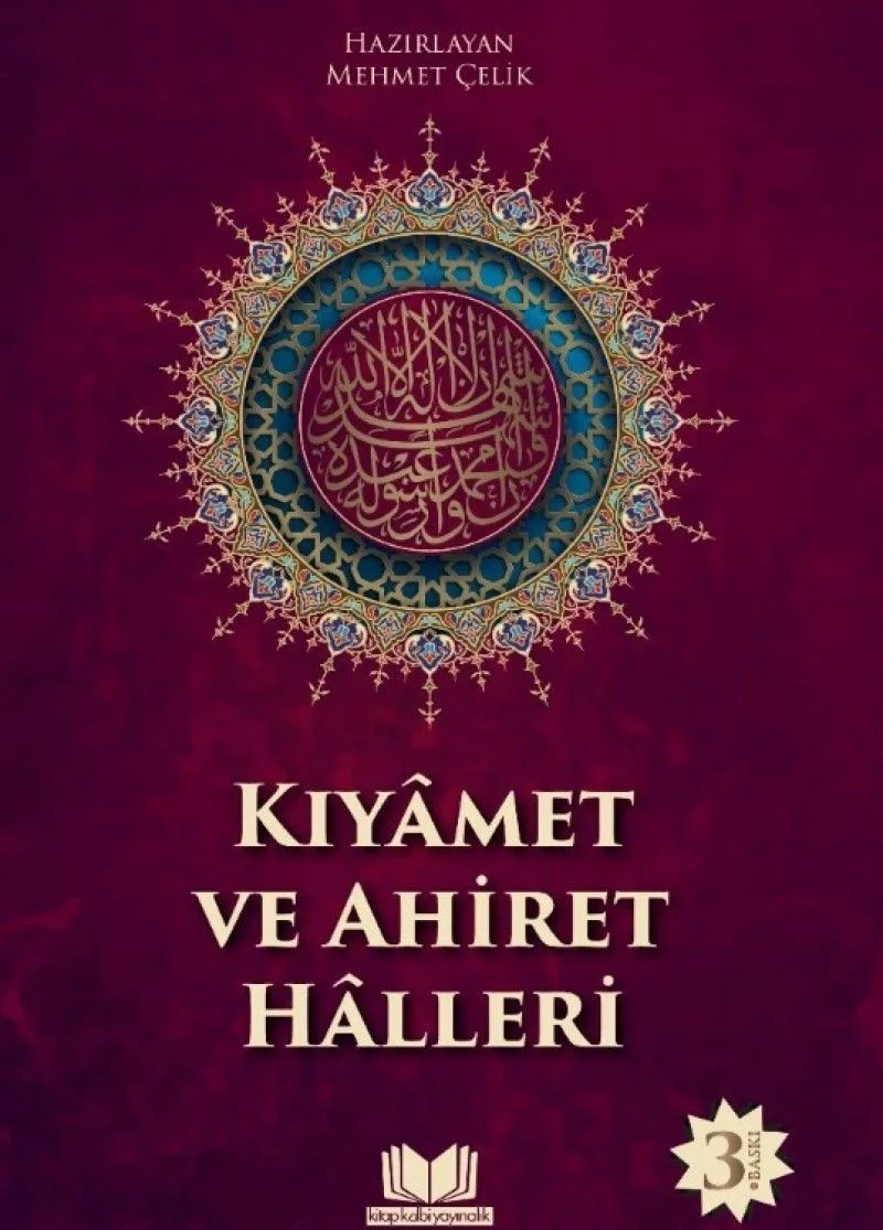 Kıyamet ve Ahiret Halleri