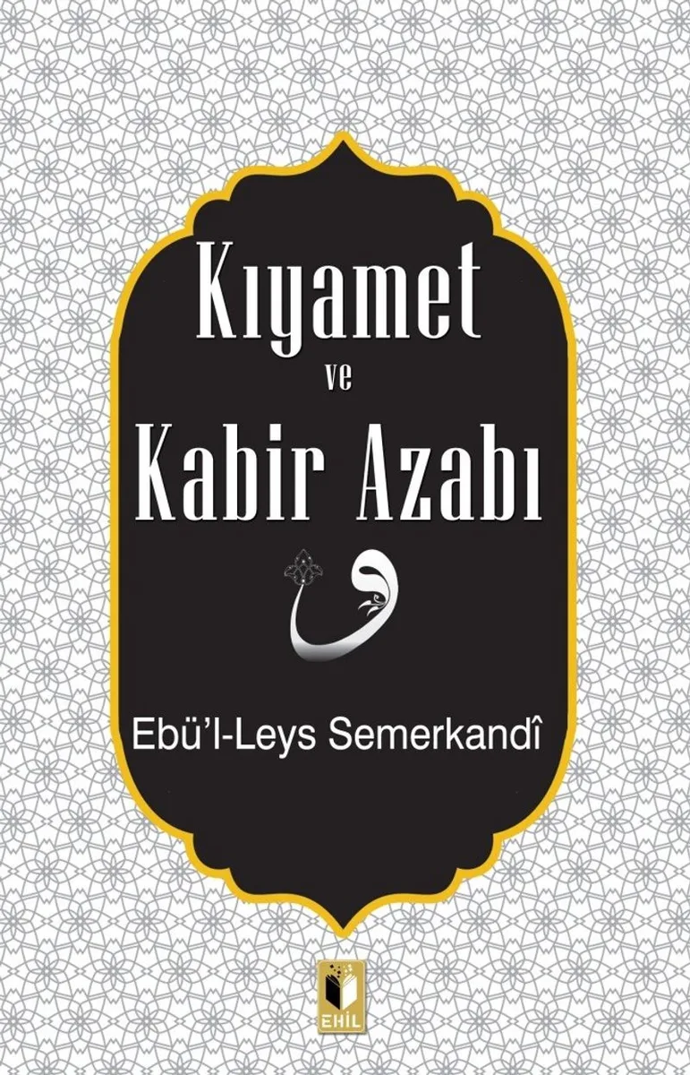 Kıyamet ve Kabir Azabı
