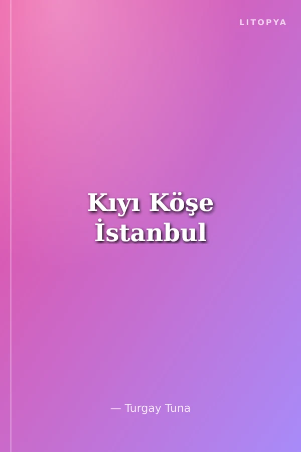 Kıyı Köşe İstanbul