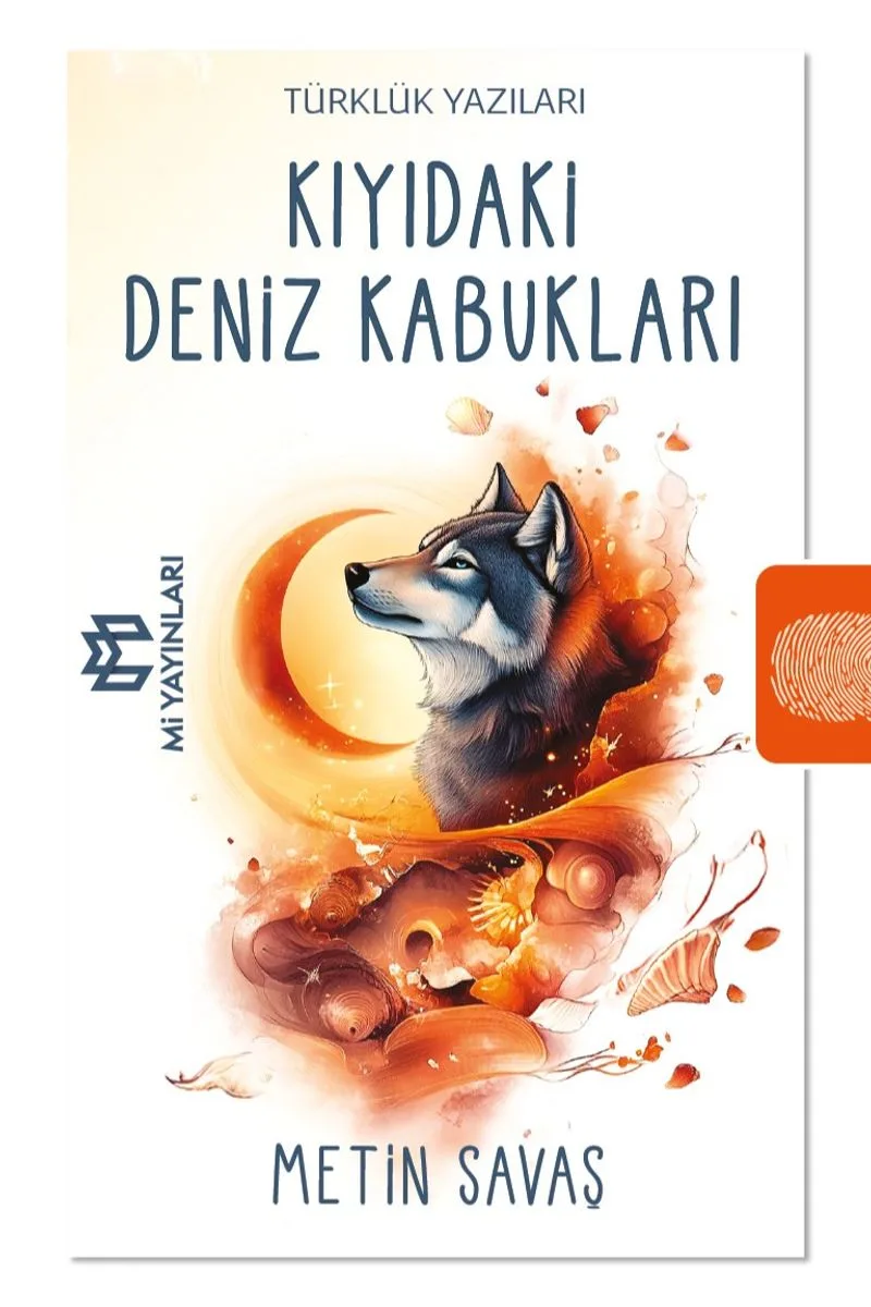 Kıyıdaki Deniz Kabukları Türklük Yazıları