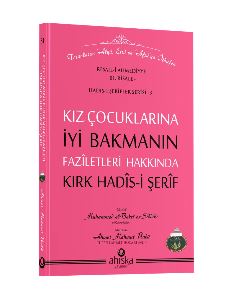 Kız Çocuklarına İyi Bakmanın Faziletleri