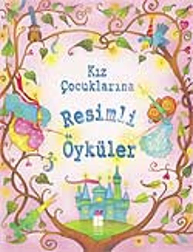 Kız Çocuklarına Resimli Öyküler