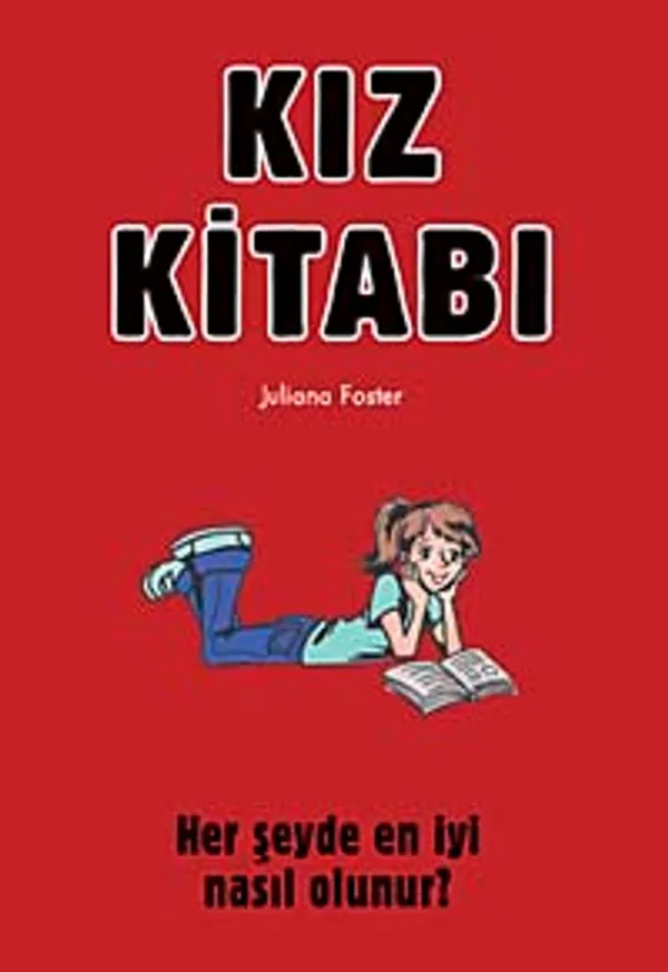 Kız Kitabı Her Şeyde En İyi Nasıl Olunur?