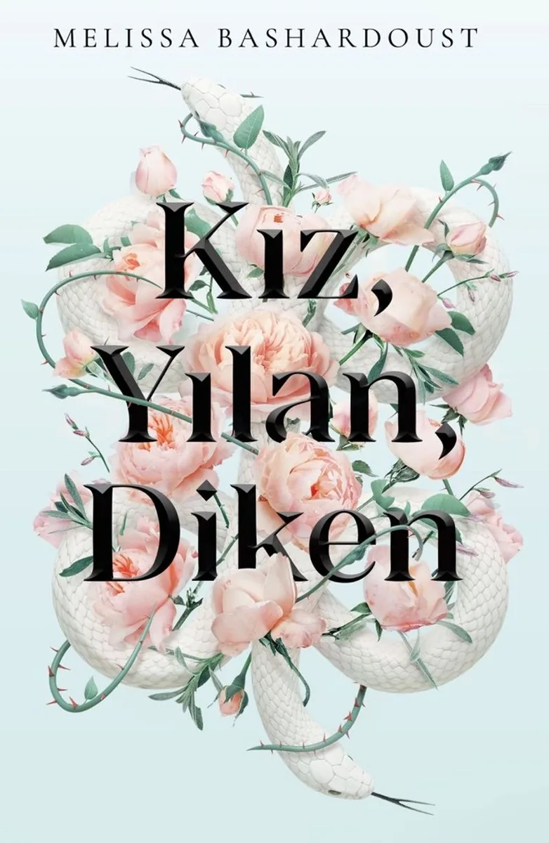 Kız, Yılan, Diken (Ciltli)