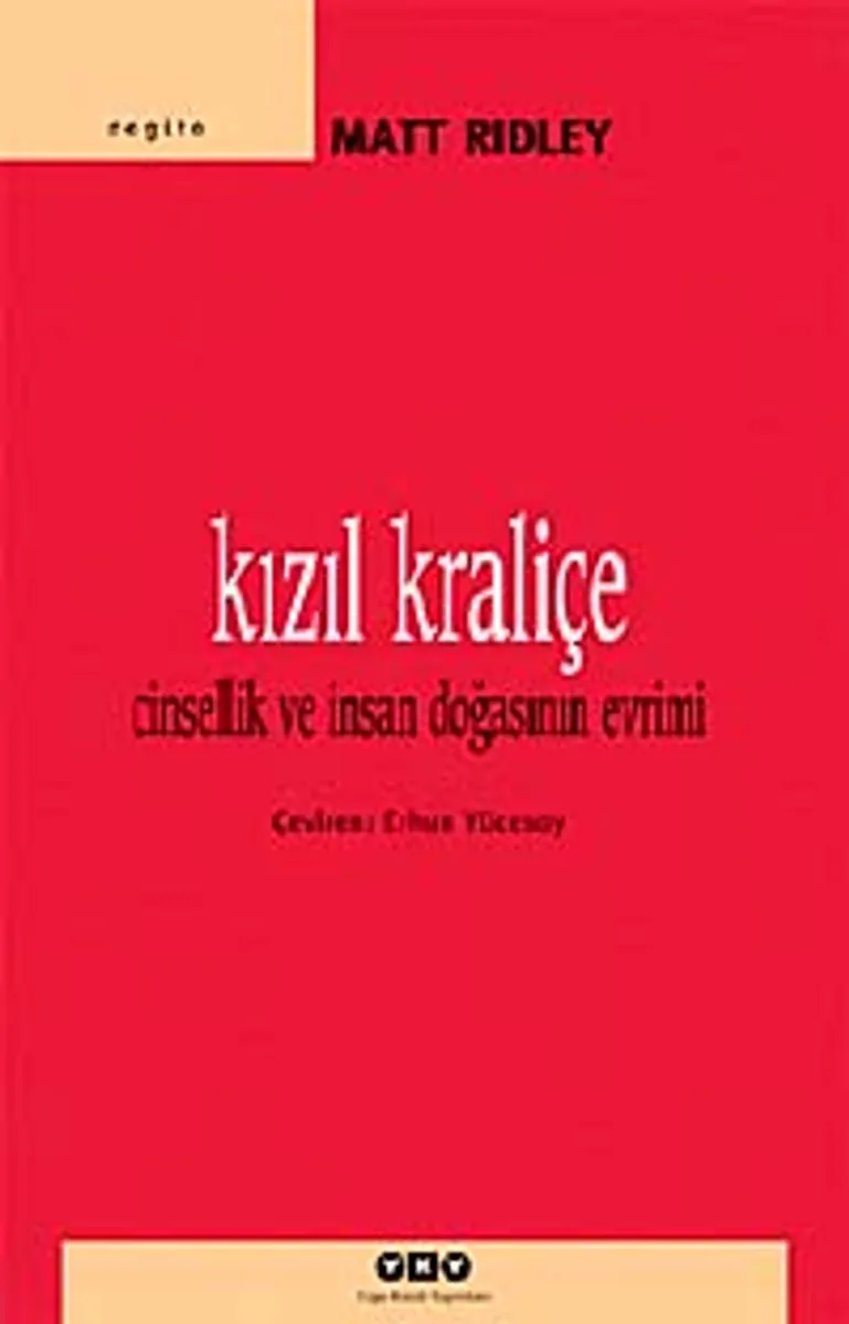 Kızıl Kraliçe Cinsellik ve İnsan Doğasının Evrimi