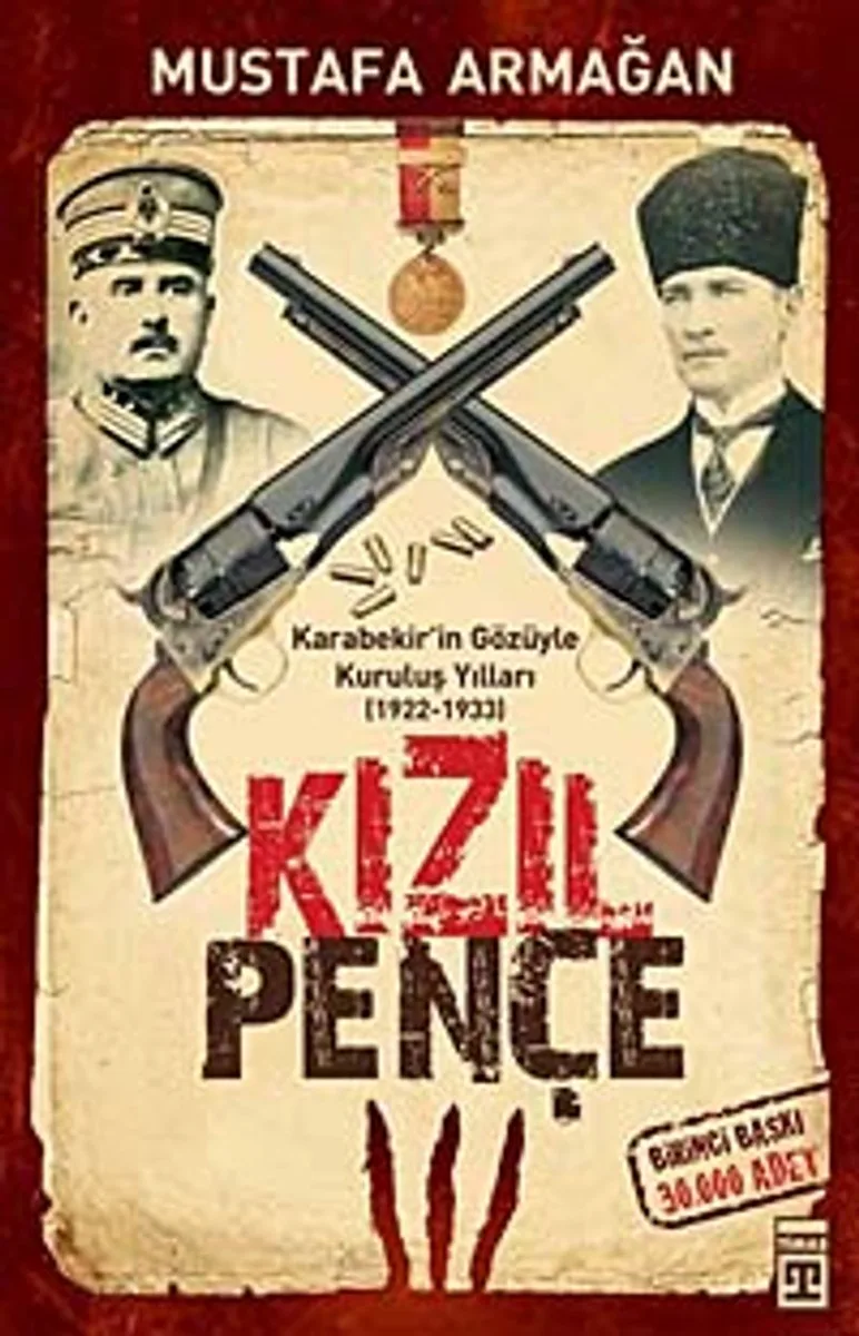 Kızıl Pençe / Karabekir'in Gözüyle Kuruluş Yılları (1922-1933)