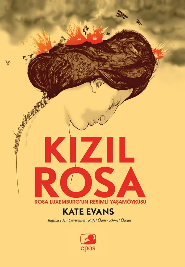 Kızıl Rosa Rosa Luxemburg'un Resimli Yaşamöyküsü