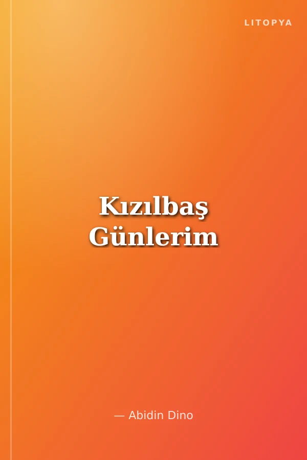 Kızılbaş Günlerim