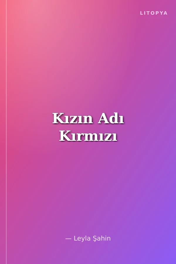 Kızın Adı Kırmızı