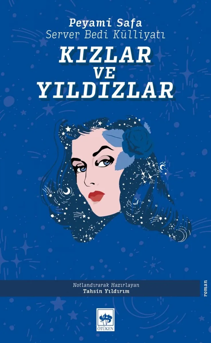 Kızlar ve Yıldızlar Server Bedi Külliyatı