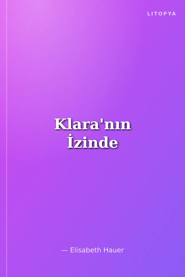 Klara'nın İzinde